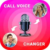 Call Voice Changer - Best Voice Changer